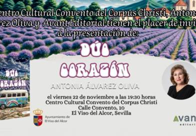 Antonia Álvarez Oliva presenta su primera novela “Dúo Corazón” en El Viso del Alcor