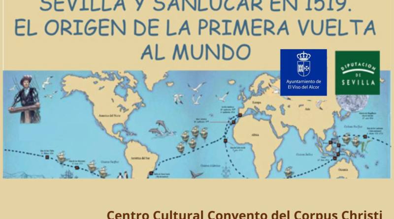 Últimos días para visitar en El Viso una exposición en torno a la Primera Vuelta al Mundo