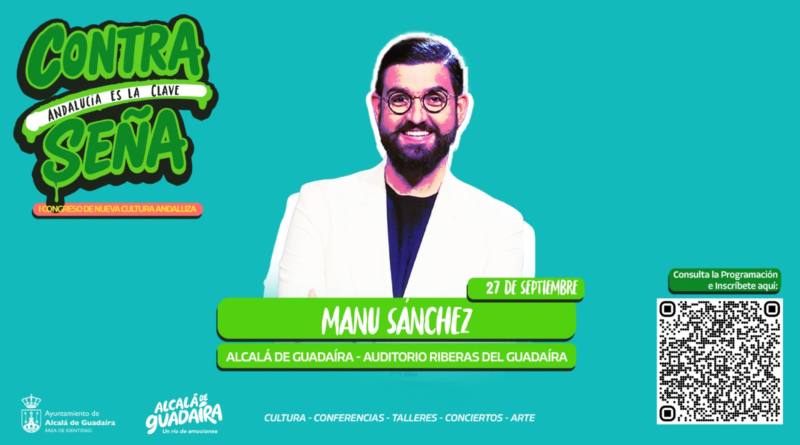 Manu Sánchez abrirá ‘Contraseña’, el I Congreso de Cultura Andaluza en Alcalá de Guadaíra