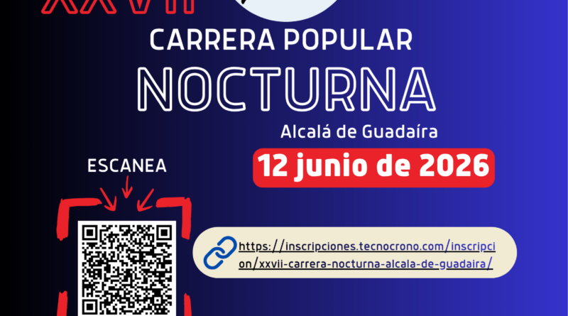 La XXVII Carrera Nocturna de Alcalá calienta motores con el periodo de inscripciones en marcha